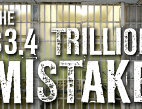 The $3.4 Trillion Mistake: The Cost of Mass Incarceration and Criminalization, and How Justice Reinvestment Can Build a Better Future for All