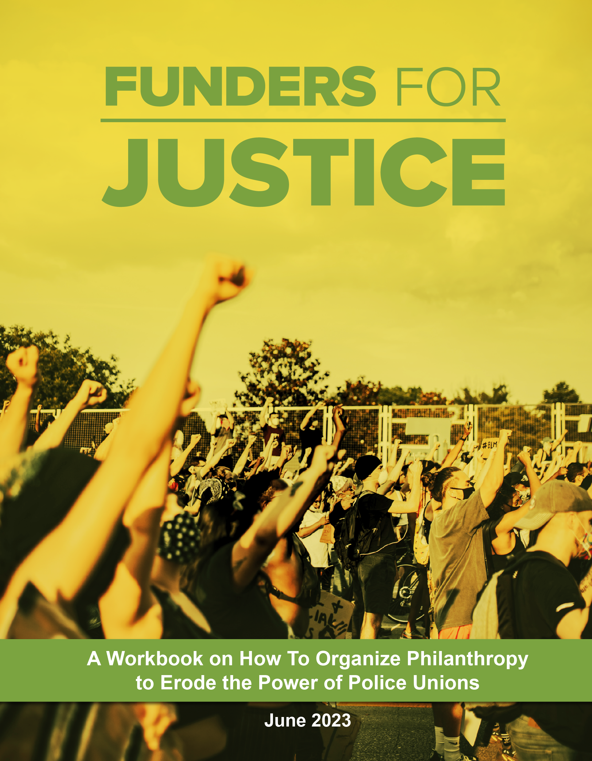 Protected: Eroding the Power of Police Unions Workbook